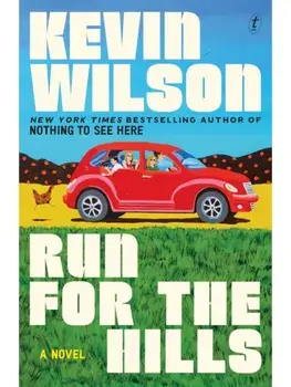 Run For The Hills, Paperback/Kevin Wilson