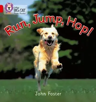Run, Jump, Hop. Band 02a/Red a, Paperback/John Foster