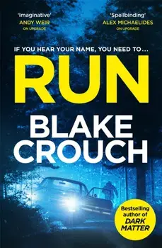 Run, Paperback/Blake Crouch