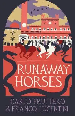 Runaway Horses - Carlo|lucentini Fruttero