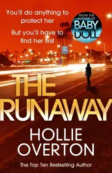 Runaway, Paperback/Hollie Overton