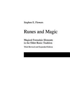 Runes and Magic, Paperback/Stephen E. Flowers