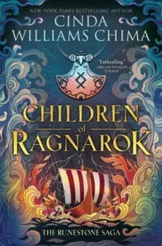 Runestone Saga: Children of Ragnarok, Paperback/Cinda Williams Chima