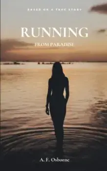 Running from Paradise, Paperback/A F Osborne