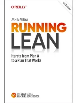 Running Lean. Iterate from Plan A to a Plan That Works, 3 ed, Paperback/Ash Maurya