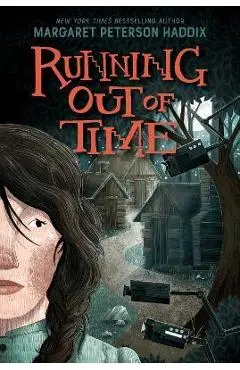 Running Out of Time - Margaret Peterson Haddix