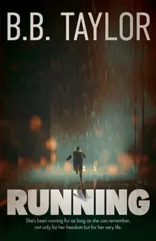 Running, Paperback/B B Taylor