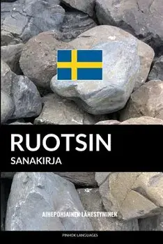 Ruotsin sanakirja: Aihepohjainen lähestyminen/Pinhok Languages