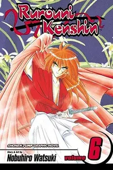 Rurouni Kenshin, Vol. 6, 6, Paperback/Nobuhiro Watsuki