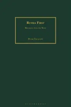 Russia First. Breaking with the West, Paperback/***