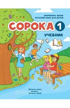 Russian for Kids Soroka 1 Student's Book - Marianna Avery