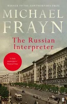 Russian Interpreter, Paperback/Michael Frayn