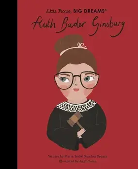 Ruth Bader Ginsburg, Hardback/Maria Isabel Sanchez Vegara