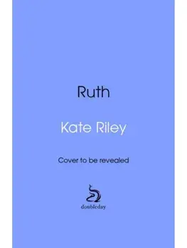 Ruth, Hardback/Kate Riley