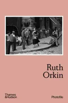 Ruth Orkin, Paperback/Anne Morin