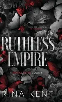 Ruthless Empire: Special Edition Print, Hardcover/Rina Kent