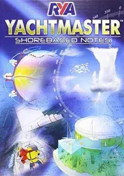 RYA Yachtmaster Shorebased Notes, Paperback/***