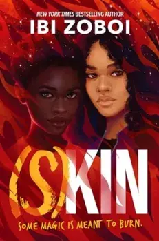 (S)Kin, Hardback/Ibi Zoboi