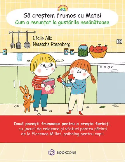 Să creștem frumos cu Matei. Cum a renunțat la gustările nesănătoase