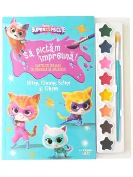 Sa pictam impreuna! Bitsy, Ginny, Sclipi și Ghem. Carte de colorat cu pensula si acuarele. Disney. Superpisicute/***