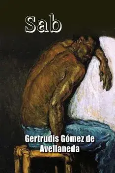 Sab, Paperback/Gertrudis Gomez De Avellaneda