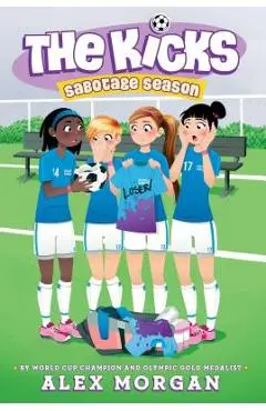 Sabotage Season - Alex Morgan