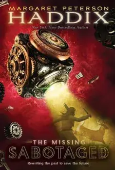 Sabotaged, Paperback/Margaret Peterson Haddix