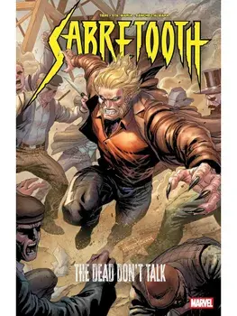 Sabretooth: The Dead Don't Talk, Paperback/Frank Tieri
