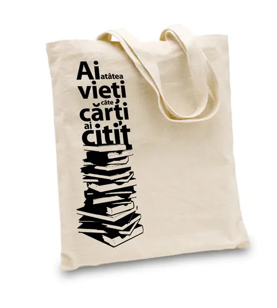 Sacosa textila - Ai atatea vieti cate carti ai citit