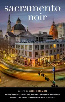Sacramento Noir, Paperback/***