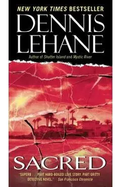Sacred - Dennis Lehane