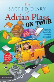Sacred Diary of Adrian Plass, on Tour. Aged Far Too Much to Be Put on the Front Cover of a Book, Paperback/Adrian Plass