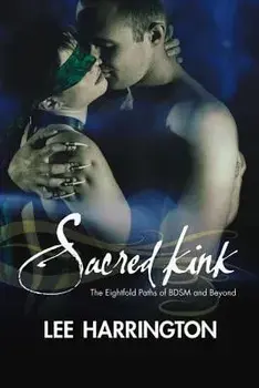 Sacred Kink, Paperback/Lee Harrington
