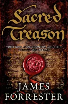 Sacred Treason, Paperback/James Forrester