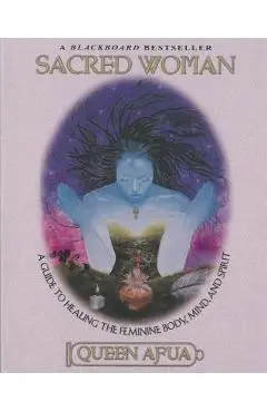 Sacred Woman - Queen Afua