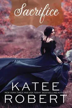 Sacrifice, Paperback/Katee Robert