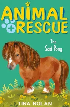 Sad Pony, Paperback/Tina Nolan