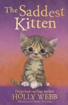 Saddest Kitten, Paperback/Holly Webb