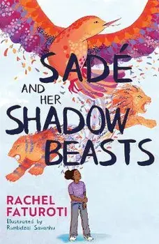 Sade and Her Shadow Beasts, Paperback/Rachel Faturoti