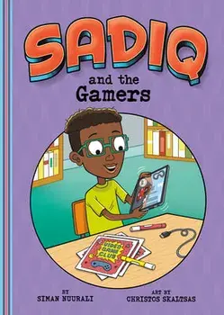 Sadiq and the Gamers, Paperback/Siman Nuurali