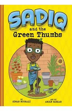 Sadiq and the Green Thumbs - Siman Nuurali