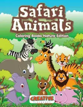 Safari Animals Coloring Books Nature Edition, Paperback/Creative Playbooks