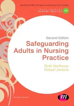Safeguarding Adults in Nursing Practice, Paperback/Robert Jenkins