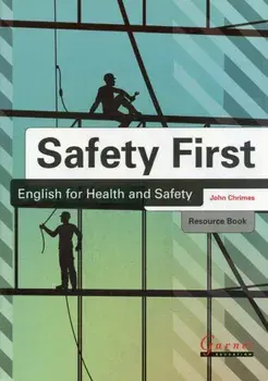 Safety First: English for Health and Safety Resource Book with Audio CDs B1, Board book/John Chrimes