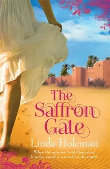 Saffron Gate, Paperback/Linda Holeman