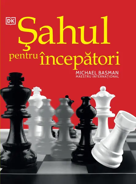 Șahul pentru începători - Michael Basman