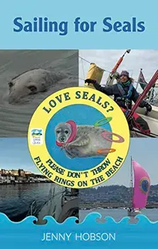 Sailing for Seals, Paperback/Jenny Hobson