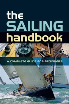 Sailing Handbook. A Complete Guide for Beginners, Paperback/Halsey C. Herreshoff
