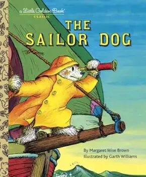 Sailor Dog, Hardcover/Margaret Wise Brown
