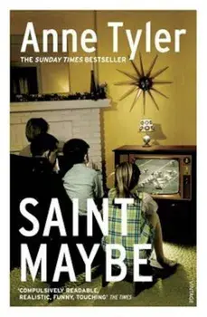 Saint Maybe, Paperback/Anne Tyler